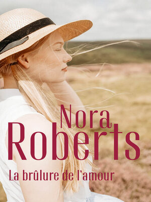 cover image of La brûlure de l'amour